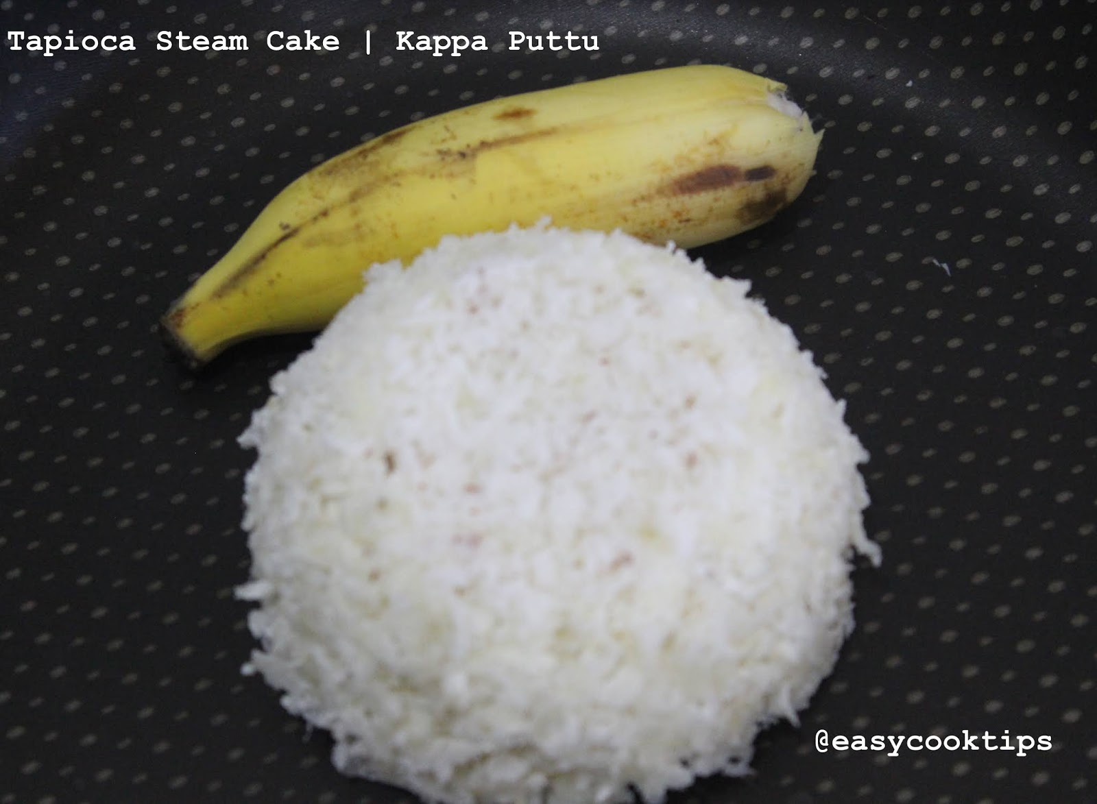 tapiocasteamputtu