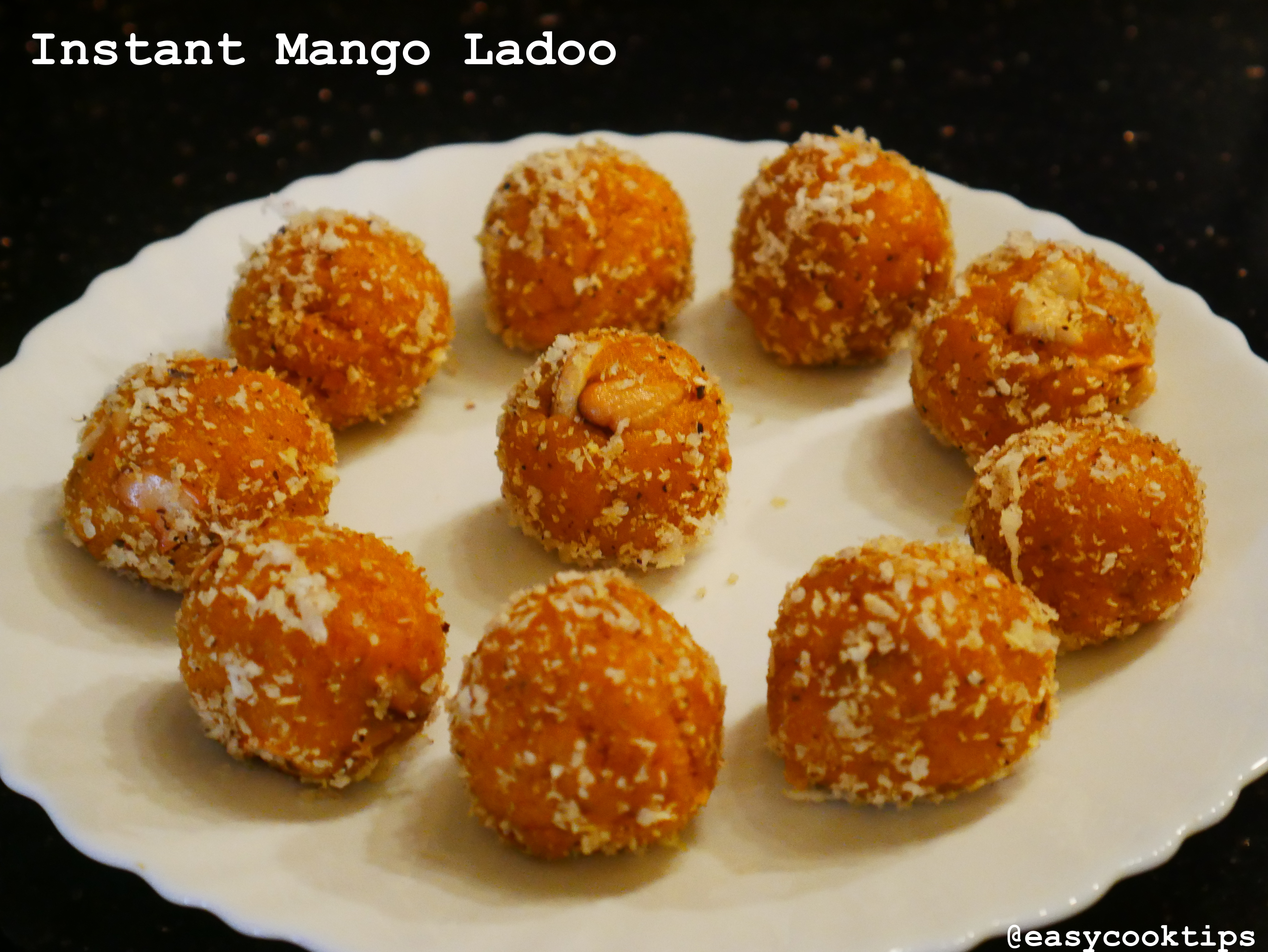 Mylapoo Mango Instant Mango Ladoo Recipe | Mango Coconut Ladoo - Easycooktips